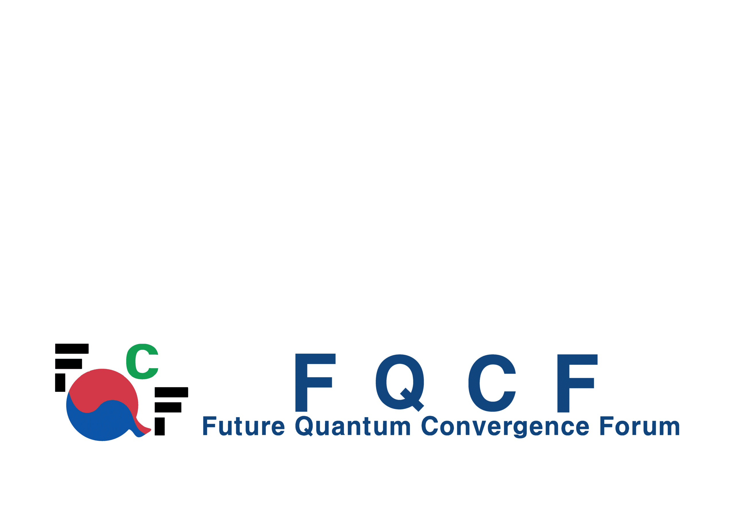 Future Quantum Convergence Forum (FQCF) / 